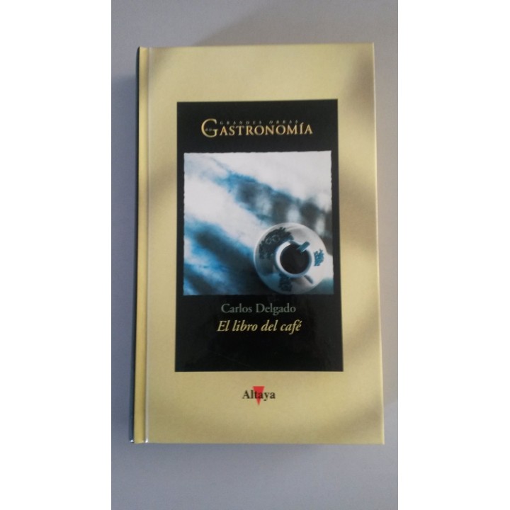 El libro del café - Delgado, Carlos
